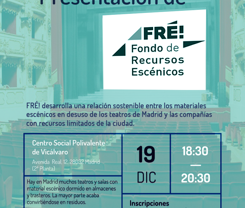 FRÉ! Fondo de Recursos Escénicos
