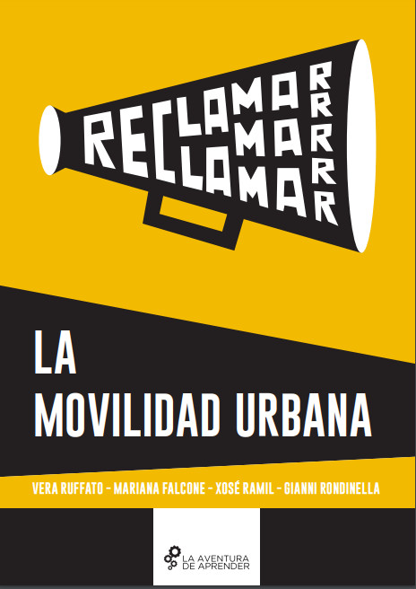 ¿Cómo moverse? Cambiemos las reglas de juego de la ciudad
