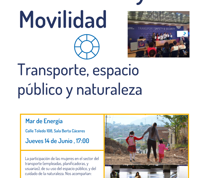 CAP Feminismos y movilidad: Declaración para empoderar las mujeres en el transporte y la energía