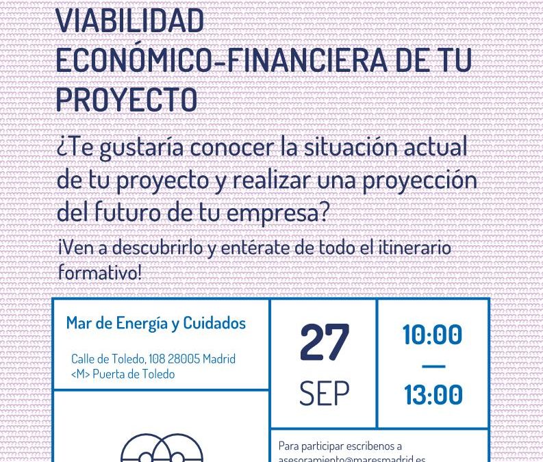 Analiza la inversión y viabilidad económico-financiera de tu proyecto