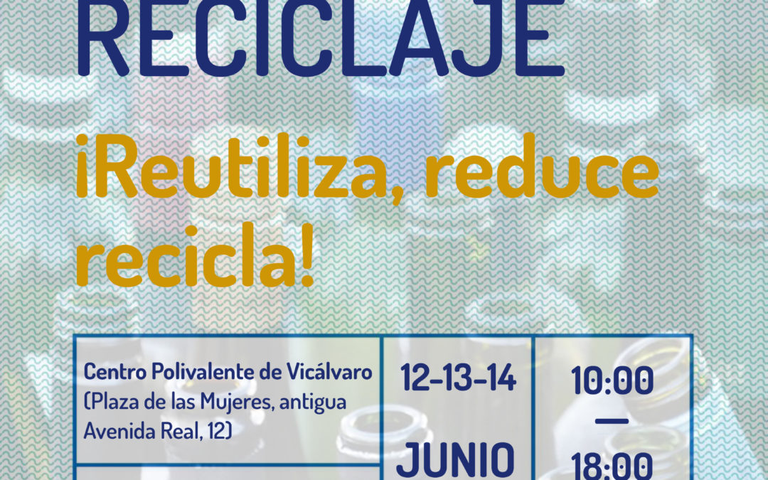 Semana del Reciclaje: ¡Reutiliza, Reduce, Recicla!