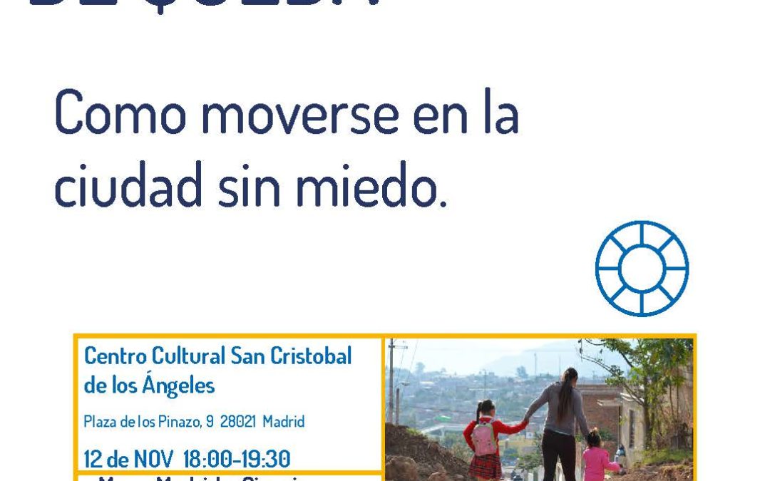 Taller práctico de movilidad y género: Toque de queda