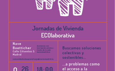 El acceso a las viviendas ecolaborativas: sostenibles y en colectivo