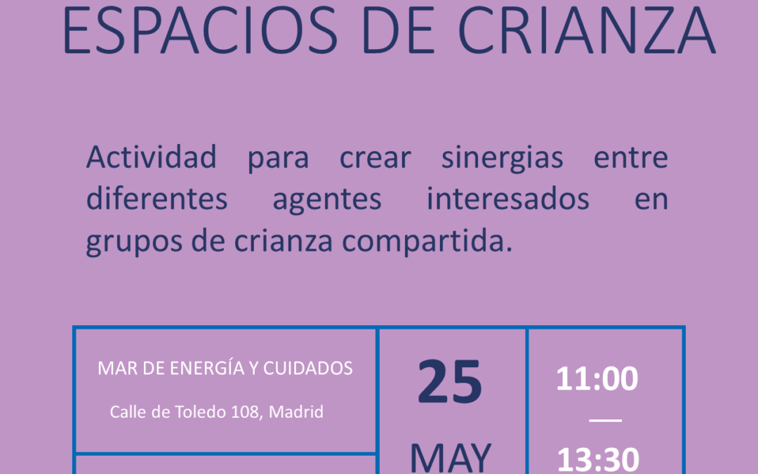 Mesa técnica: espacios de crianza compartida