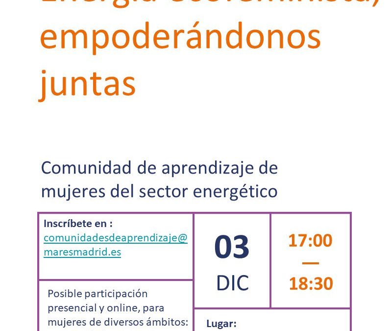 Energía ecofeminista, empoderándonos juntas