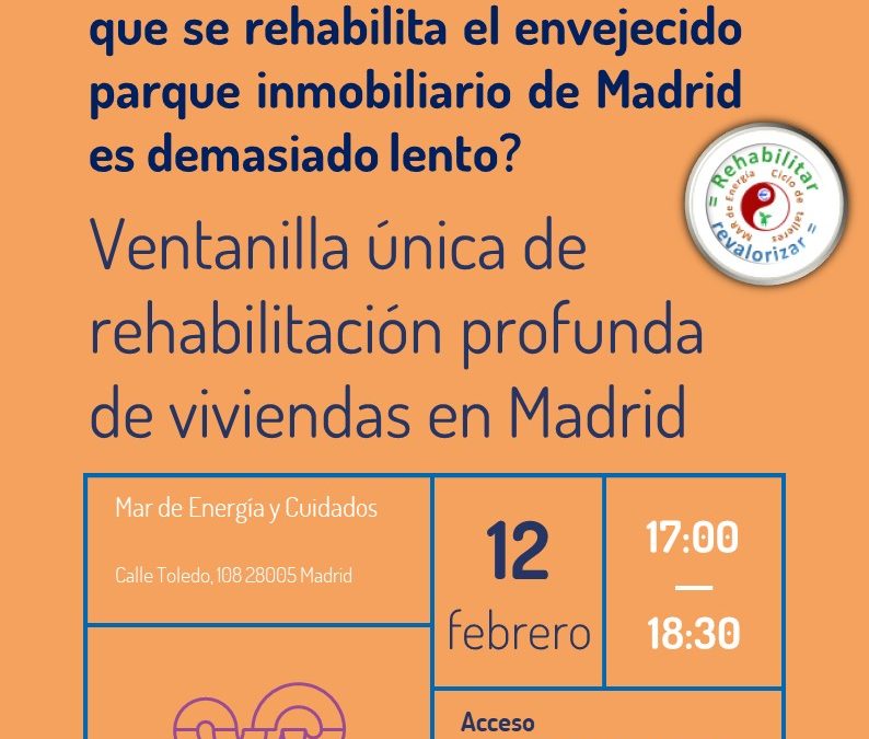 Ventanilla única de rehabilitación profunda de viviendas en Madrid