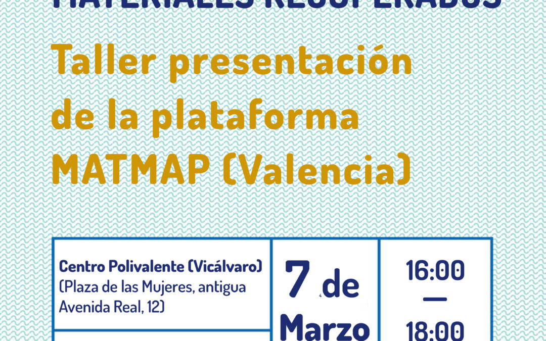 Taller presentación de la plataforma MatMap (Valencia)