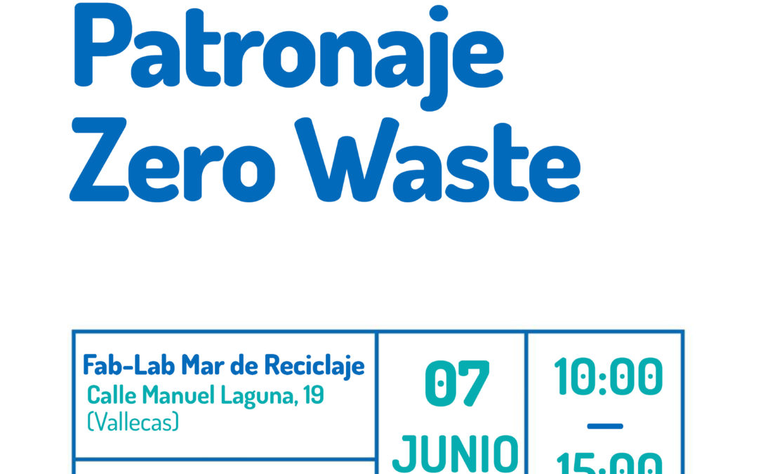 Taller Fab-Lab: Patronaje Zero Waste