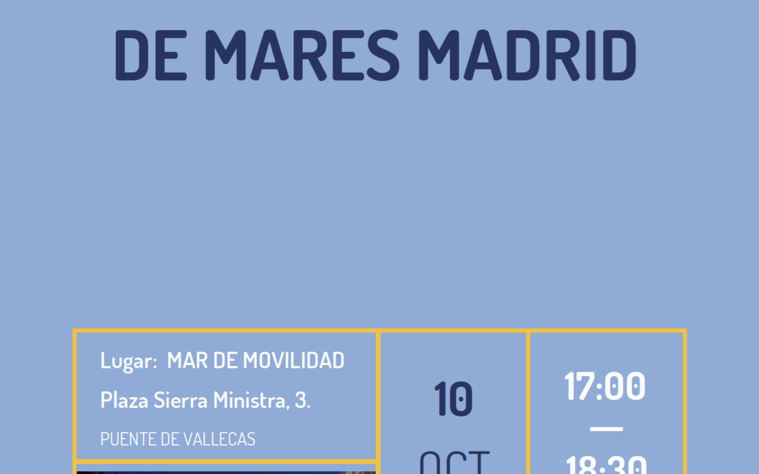 Ven a conocer el Mar de Movilidad